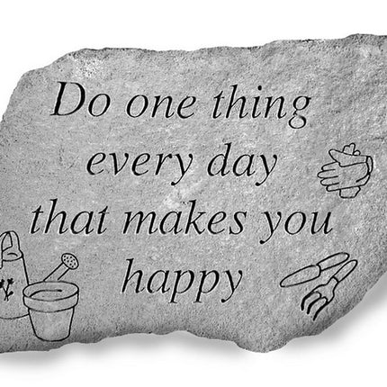 Do one thing everyday Garden Stone