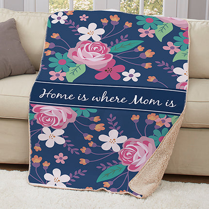 Personalized Mom Sherpa Throw - Home Is Where Mom Is