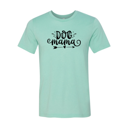 Dog Mama T-Shirt