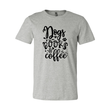 Dogs Books Coffee T-Shirt