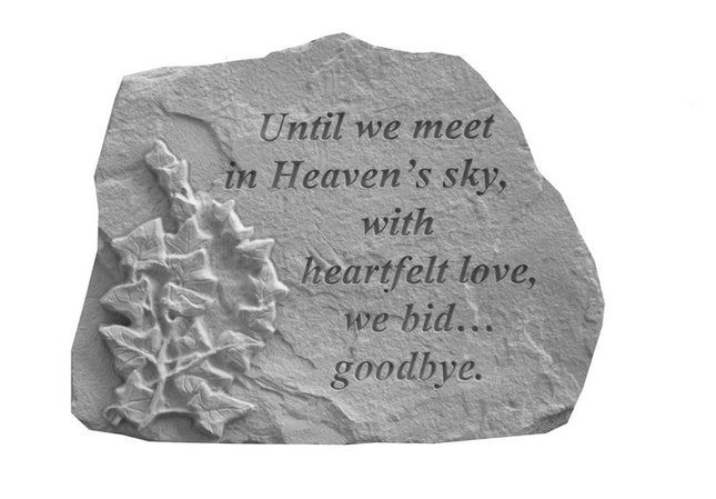 Until we meet in Heaven's sky w Ivy Memorial Stone