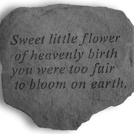 Sweet little flower of heavenly birth Stone