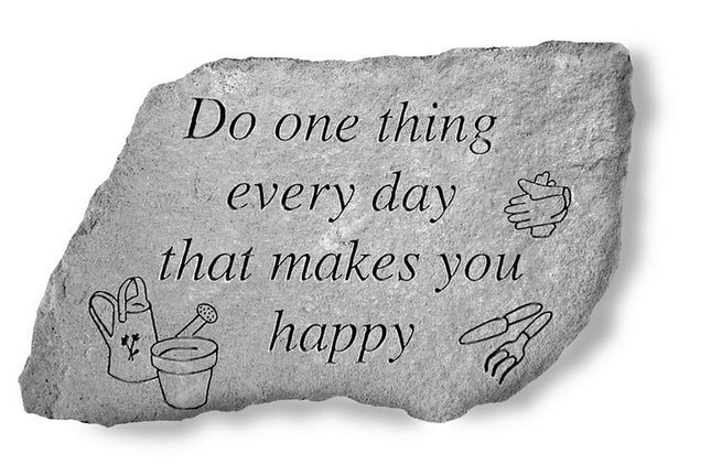 Do one thing everyday Garden Stone