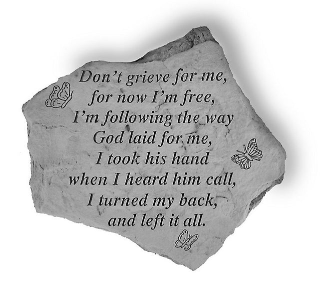 Don't grieve for me Memorial Stone