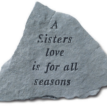 Engraved A Sister's Love Is For All Seasons Stone