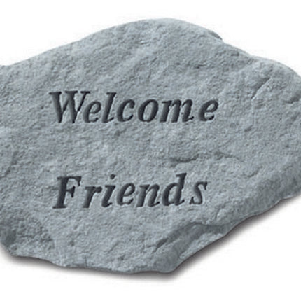 Welcome Friends Engraved Stone