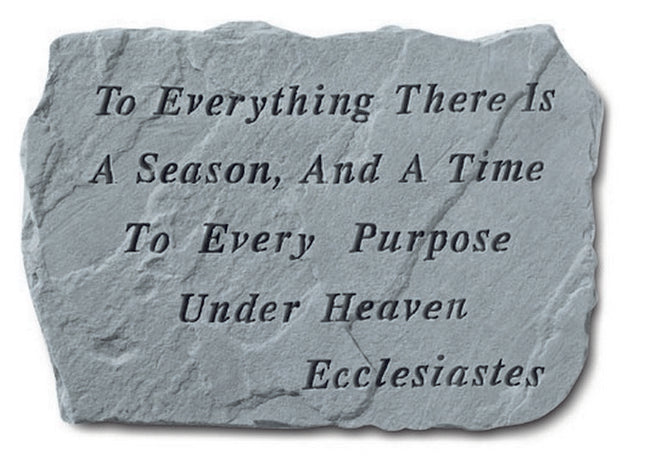 Engraved There Is A Season Stone