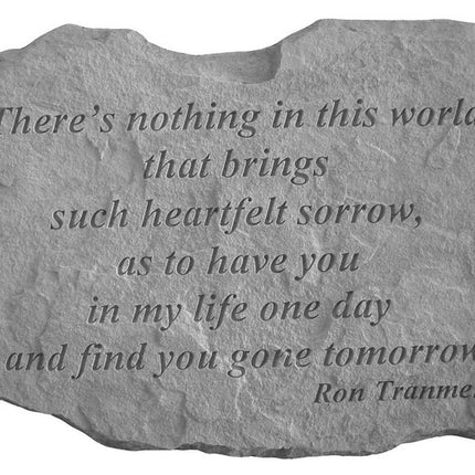 There's nothing Memorial Stone