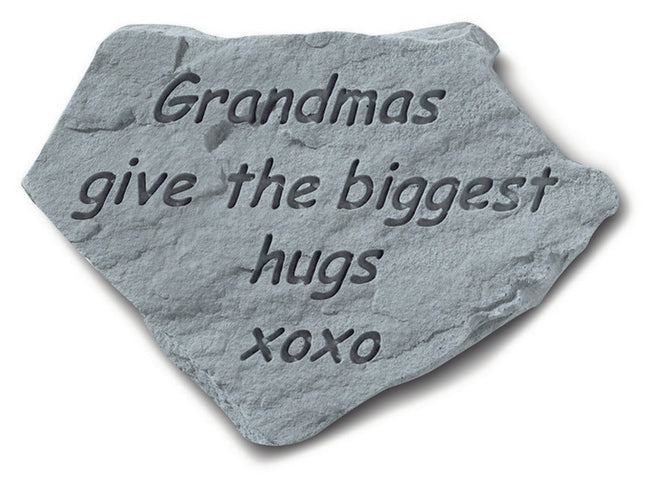 Grandmas Give The Biggest Hugs Engraved Stone