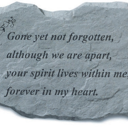 Gone Yet Not Forgotten Memorial Stone