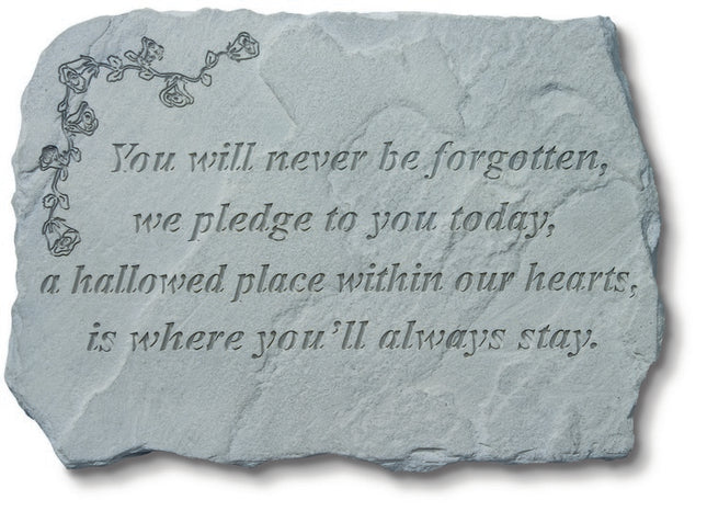 You Will Never Be Forgotten Memorial Stone