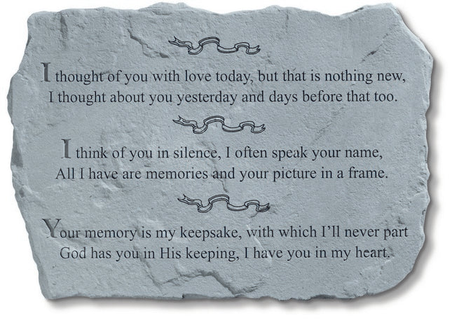 I thought of you with love today Memorial Stone