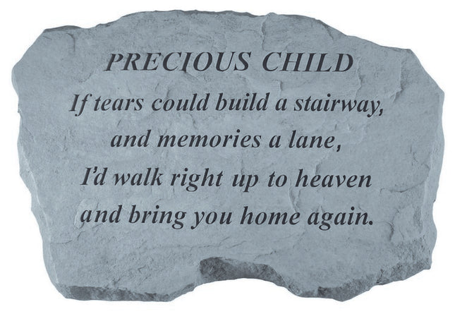 PRECIOUS CHILD If tears could build Memorial Stone