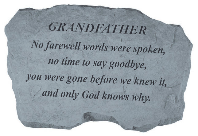GRANDFATHER No farewell words Memorial Stone