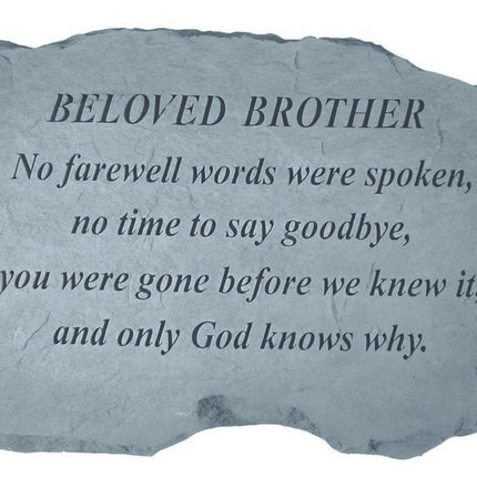 BELOVED BROTHER No farewell words Memorial Stone