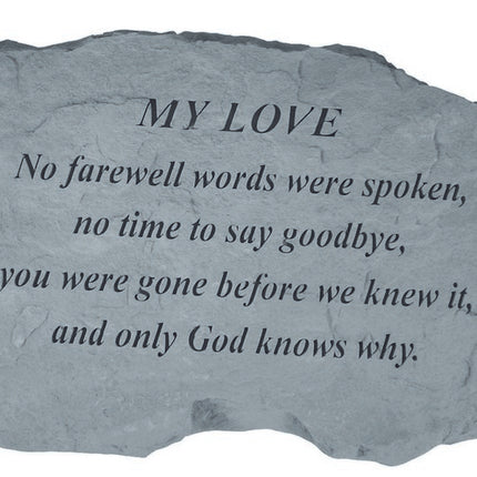 MY LOVE No farewell words Memorial Stone
