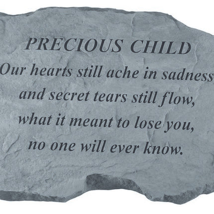 PRECIOUS CHILD Our hearts still ache Stone
