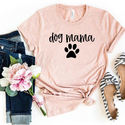 Dog Mama T-Shirt