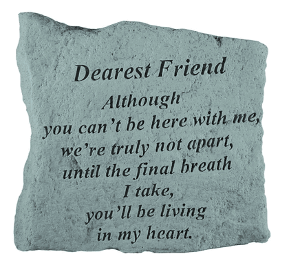 DEAREST FRIEND Although Memorial Stone