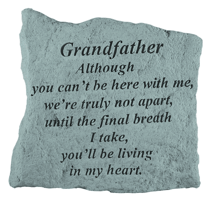 GRANDFATHER Although Memorial Stone