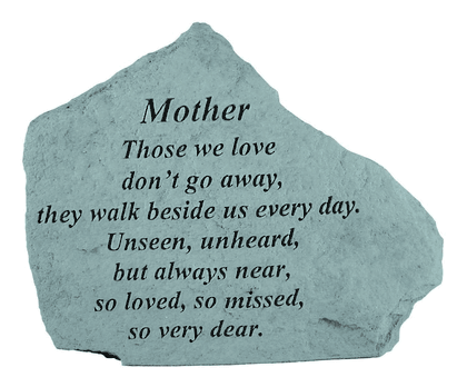 MOTHER Those we love Memorial Stone