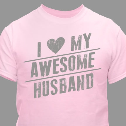 Personalized I Love My Awesome T-Shirt