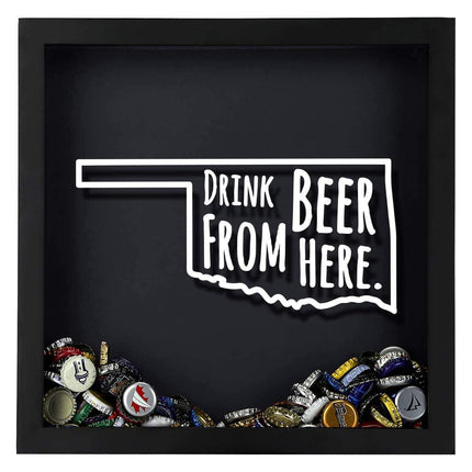 Oklahoma Drink Beer From Here Beer Cap Shadow Box