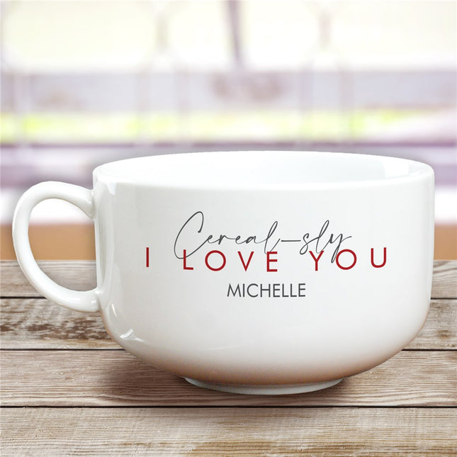 Personalized Cereal-sly Love You Ceramic Bowl