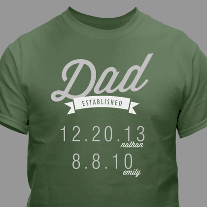 Personalized Established Dad T-Shirt