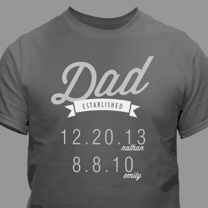 Personalized Established Dad T-Shirt