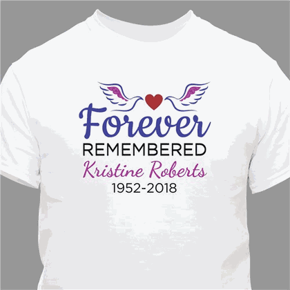 Personalized Forever Remembered T-Shirt
