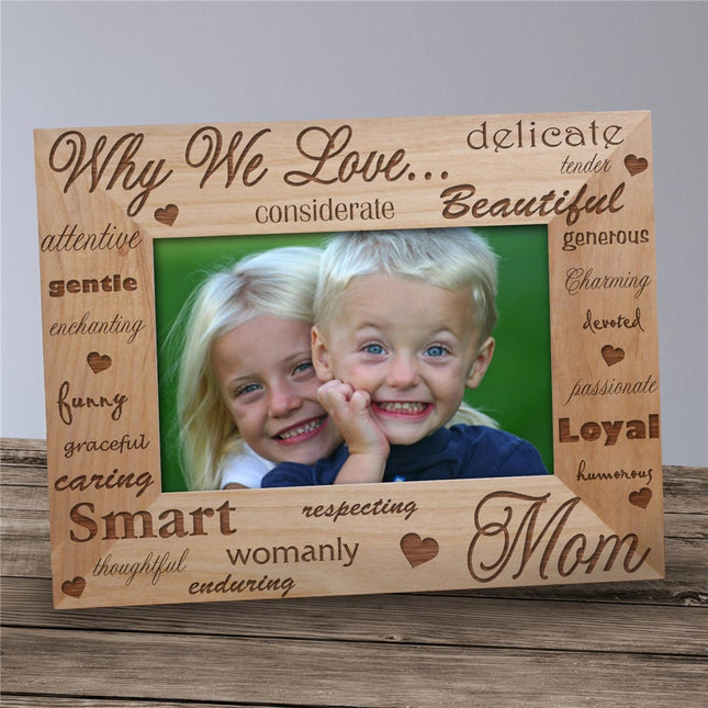 Personalized Why I Love Wood Picture Frame