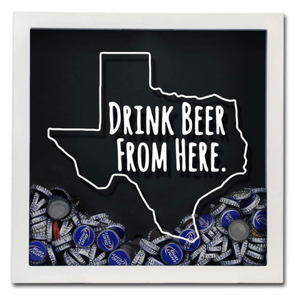 Texas Drink Beer From Here Beer Cap Shadow Box