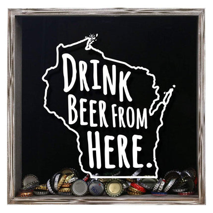 Wisconsin Drink Beer From Here Beer Cap Shadow Box